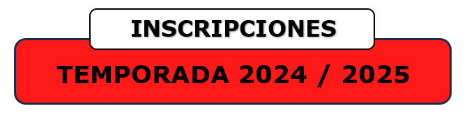 TEMPORADA 2024 / 2025